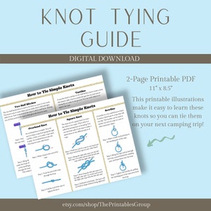 Knot Tying Guide Printable | How To Tie Knots Learning Materials | Knot Tying Poster Download | Camping Outdoor Knots Hacks Instant Download