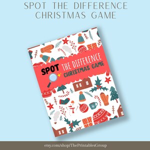May include: A red and white printable Christmas game card with the text "Spot the Difference Christmas Game" and a magnifying glass icon. The card features a white background with a repeating pattern of Christmas-themed illustrations, including presents, candy canes, ornaments, and a snowman.