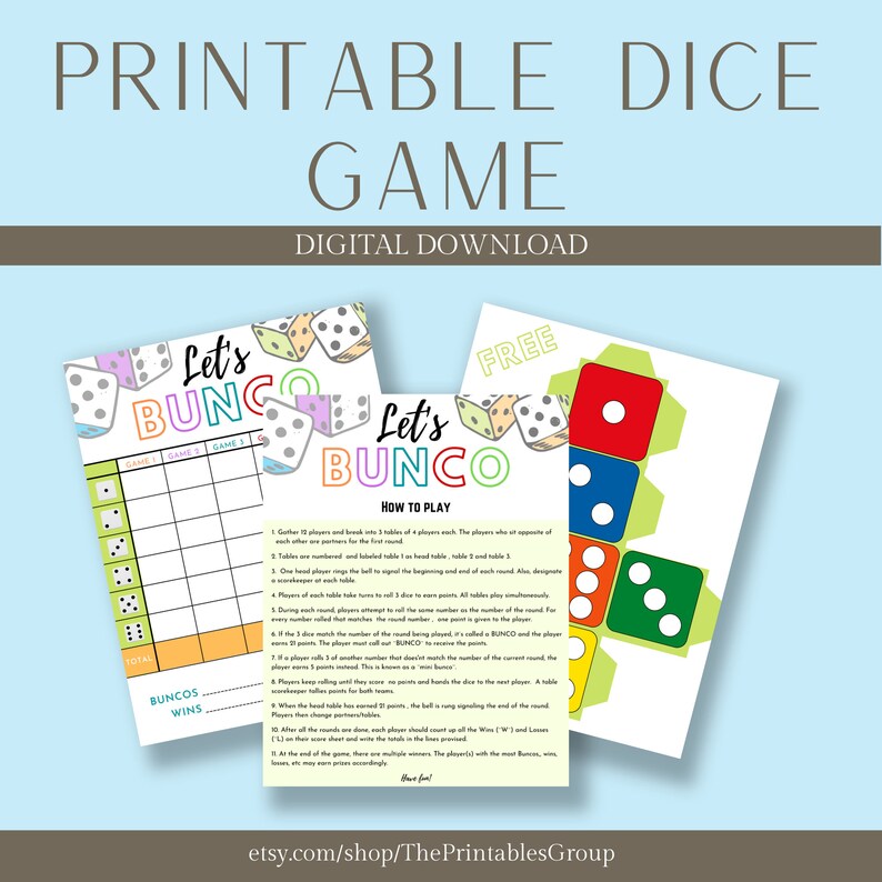 May include: Printable game cards for a dice game called "Let's Bunco". The cards feature colorful dice illustrations and instructions on how to play the game. The game is designed for 12 players and includes a scorecard.