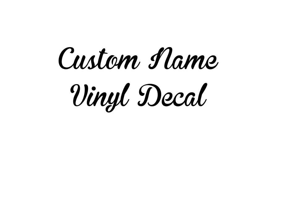 Custom Name Vinyl Decal - Etsy