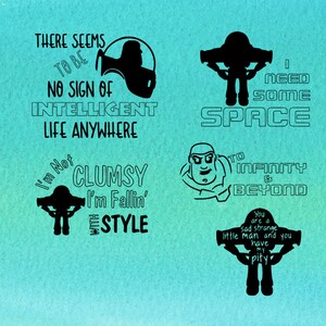 Puede incluir: Impresión digital en blanco y negro con un personaje de dibujos animados con el texto "Parece que no hay ningún signo de vida inteligente en ninguna parte." y "No soy torpe, me caigo con estilo."  Otro personaje de dibujos animados con el texto "Necesito algo de espacio." y "Hasta el infinito y más allá."  El último personaje de dibujos animados tiene el texto "Eres un hombrecito triste y extraño y tienes mi lástima."