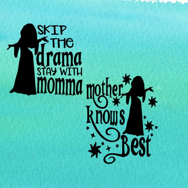 mother gothel svg, mother gothel png, mother knows best svg, mother knows best png, tangled svg, tangled png