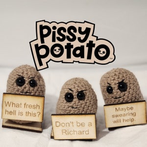 Pissy Potato Funny Gift/ Anti-positve potato sarcastic demotivational crochet desk buddy with interchangeable magnetic handmade wooden sign.