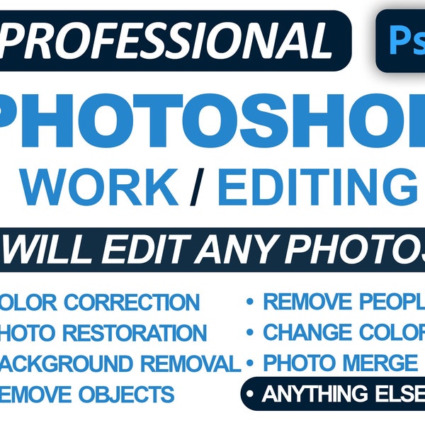 Photo Editing Photoshop Editing Service Photo Retouch Background Removal Add People Remove People Merge Photo Restoration