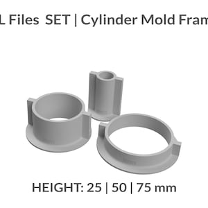 May include: Three gray plastic cylinder mold frames for making concrete cylinders. The frames are 25 mm, 50 mm, and 75 mm in height. STL Files SET | Cylinder Mold Frames HEIGHT: 25 | 50 | 75 mm