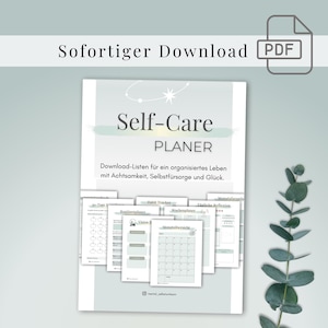 Könnte beinhalten: Ein druckbarer Selbstpflege-Planer in grün-weißem Farbschema. Der Planer enthält Abschnitte für Habit-Tracking, Monatsübersicht, tägliche Reflexion, Routinenplanung und Aufwachen. Der Text auf dem Cover lautet "Self-Care Planner" und "Download-Listen für ein organisiertes Leben mit Achtsamkeit, Selbstfürsorge und Glück."