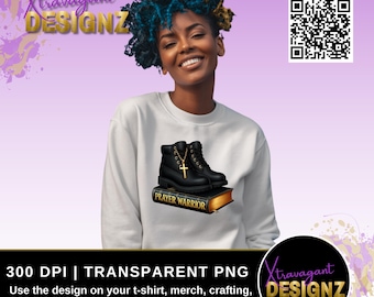Prayer Warrior Boots PNG | Christian Faith Shirt Design | Religious Quote Sublimation & DTF File