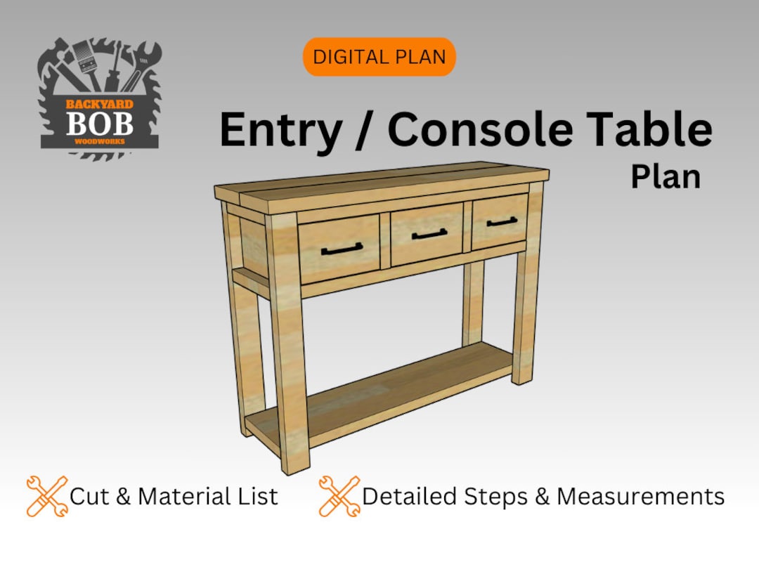 Entry Table Build Plan / Console Table Plan / Entryway Table / Console