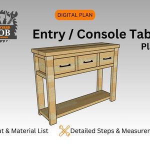 Entry Table Build Plan / Console Table Plan / Entryway Table / Console Table Plan / Digital Plans / Woodworking Plans / Build Plans / DIY