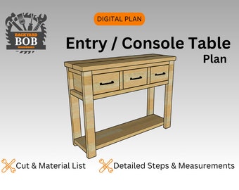Entry Table Build Plan / Console Table Plan / Entryway Table / Console Table Plan / Digital Plans / Woodworking Plans / Build Plans / DIY