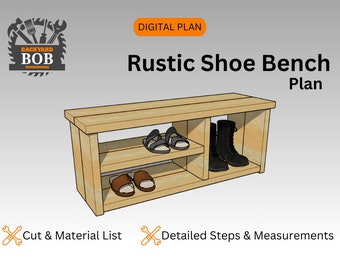 DIY Rustic Shoe Bench Plan / Shoe Bench / Digital Plans / Woodworking Plans / Build Plans / DIY