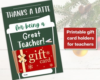 Thanks a Latte Teacher Gift Card Holder Printable | Holiday Teacher Appreciation Card Holder | Teacher Gift Card Holder | Christmas Gift