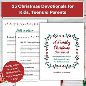 May include: A Family Christmas Devotional book with a green and red floral border. The book includes 25 days of Bible readings, reflections, and prayers for the whole family. The cover also features the text "25 Christmas Devotionals for Kids, Teens & Parents."