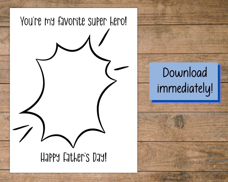 Peut inclure: Une carte imprimable pour la f&ecirc;te des p&egrave;res avec une bulle de dialogue de style bande dessin&eacute;e en noir et blanc. Le texte sur la carte est "Tu es mon super h&eacute;ros pr&eacute;f&eacute;r&eacute; ! Joyeuse f&ecirc;te des p&egrave;res !" et "T&eacute;l&eacute;charger imm&eacute;diatement !"