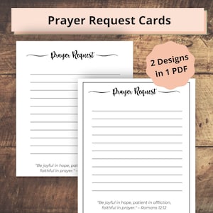 May include: Two white prayer request cards with lined pages. The words "Prayer Request" are at the top of each card in a script font. The text "2 Designs in 1 PDF" is in a pink circle. The bottom of the cards have a Bible verse.