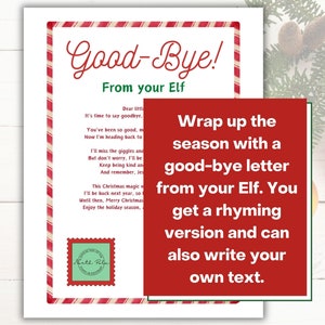 Wrap up the season with a good-bye letter from your Elf. You get a rhyming version and can also write your own text.