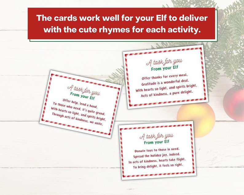 The cards work well for your Elf to deliver with the cute rhymes for each activity.