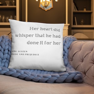 Jane Austen Pillow | Pride and Prejudice quote Elizabeth Bennet