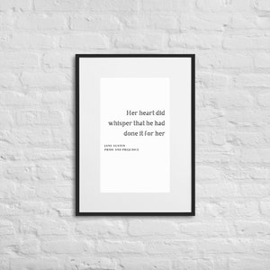 Jane Austen Matte Paper Framed Poster | Pride and Prejudice Quote