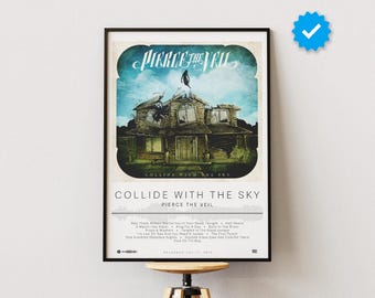 May include: A black framed poster with a white background featuring the band Pierce the Veil. The poster has a photo of a house with a blue sky in the background. The title of the album "Collide with the Sky" is printed in black text. The album's tracklist is printed below the title.