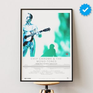 The Neighbourhood Poster | Chip Chrome & The Mono-Tones Poster | Album Poster Prints | Wall Decor Posters | Album Cover | Indie Music Poster