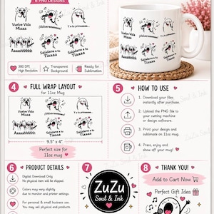 May include: A digital design guide for an 11oz mug, featuring PNG designs, a mug mockup, and instructions. The guide includes cartoon characters with speech bubbles. The text includes 'Page 2' and 'ZuZu Soul & Ink'.