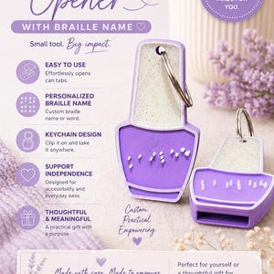 May include: Purple can tab opener with a silver keyring, designed in the shape of a nail polish bottle. The opener has a white glitter top and braille lettering. Text on the image says "Can Tab Opener with Braille Name."