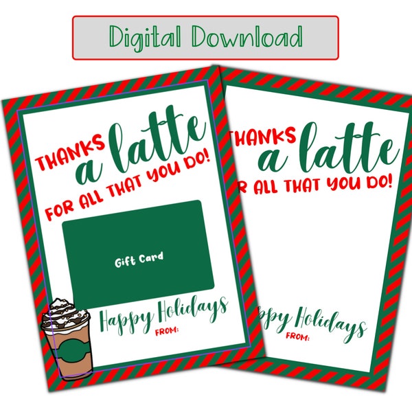 Thanks a Latte Gift Card Holder Digital Download, Teacher/Staff Holiday Gift Card Holder, Coffee Gift Card Holder