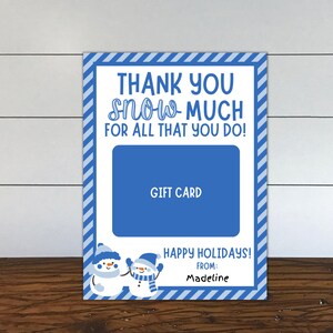 Holiday Gift Card Holder Digital Download, Teacher/Staff Holiday Gift Card Holder, Thank You Snow Much Gift Card Holder