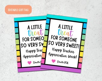 Teacher Appreciation Treat Gift Tag- Teacher Gift Tag- Editable Teacher Appreciation Week Gift Tag