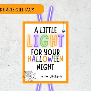 Light for Halloween Night Gift Tag - Glow Stick Gift Tag- Halloween Class Gift Tag- Teacher Halloween Gift Tag