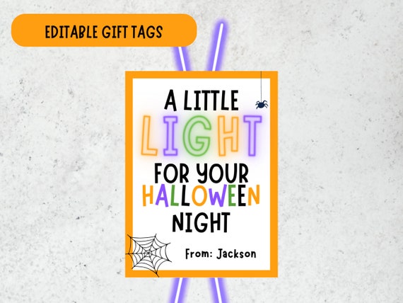 Light for Halloween Night Gift Tag - Glow Stick Gift Tag- Halloween Class Gift Tag- Teacher Halloween Gift Tag