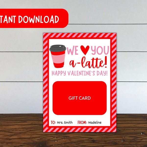 Valentine's Day Coffee Gift Card Holder, We Love You a Latte Gift Card Holder, Coffee Gift Card Holder, Valentines Day Card