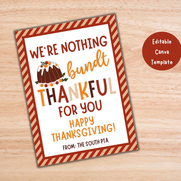 Nothing Bundt Thankful Card Digital Download, Nothing Bundt Thankful Teacher/Staff Thanksgiving Card, Bundt Cake Gift Tag