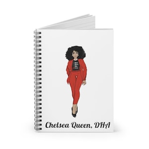 May include: A spiral bound notebook with a white cover featuring a cartoon illustration of a Black woman in a red pantsuit and a black t-shirt with the text "Mrs., Miss, Ms., DIIIA" with a checkmark next to "DIIIA". The text "Chelsea Queen, DHA" is printed in black at the bottom of the cover.