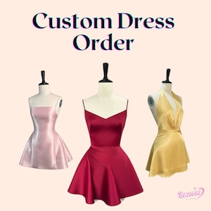 Puede incluir: Tres vestidos personalizados sobre maniquíes. Los vestidos son en tonos rosa, rojo y dorado. El vestido rosa es sin tirantes, el vestido rojo tiene tirantes finos y cuello en V, y el vestido dorado es de estilo halter. El texto "Custom Dress Order" está en la parte superior.