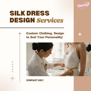 May include: An image promoting silk dress design services. The text reads "SILK DRESS DESIGN Services" and "Custom Clothing, Design to Suit Your Personality!". A tailor measures a white dress on a model. The logo "Bezoval" is in the top right corner.