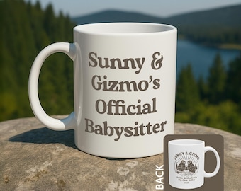 Sunny & Gizmo&#39;s Official Babysitter Mug - Jackie and Shadow Fan Gift,  Big Bear Lake Eagles, Funny Gift for Bird Watcher, Nature Coffee Cup