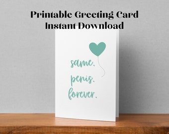 Printable Same Penish Forever Bachelorette Greeting Card