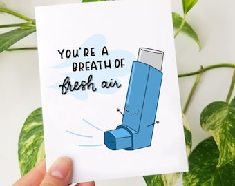 You&#39;re a breath of Fresh Air | Funny Medical Greeting Card, Valentine&#39;s Day Card, Perfect for Pharmacist, Doctor, Nurses, Medical Humor Card