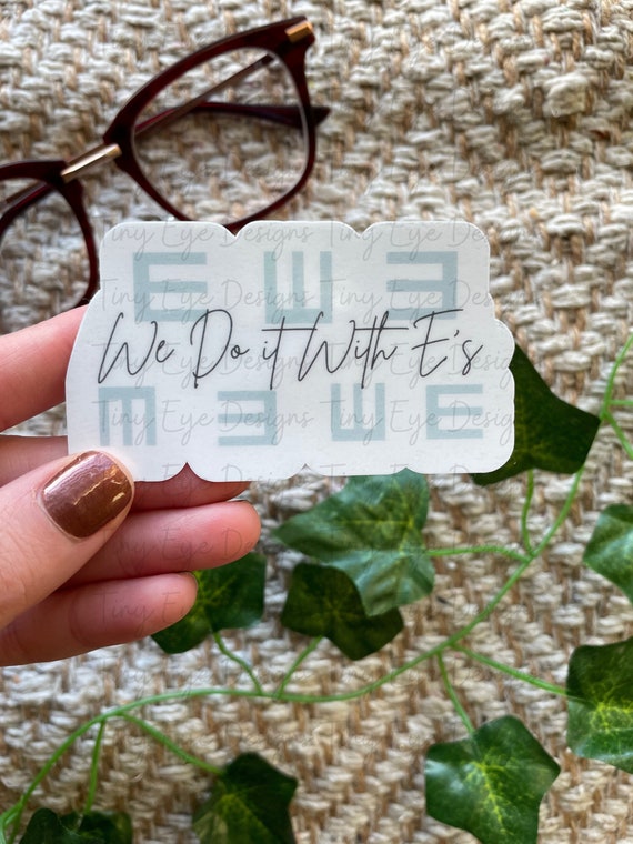 We Do It With E's Sticker