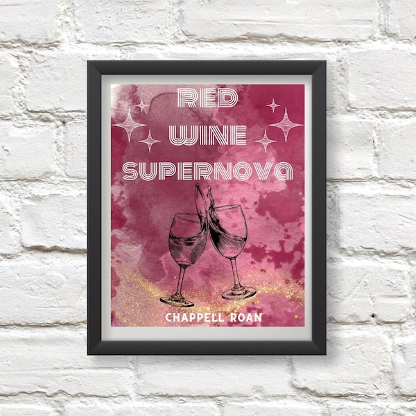 Chappell Roan Red Wine Supernova Digital Print Poster Art