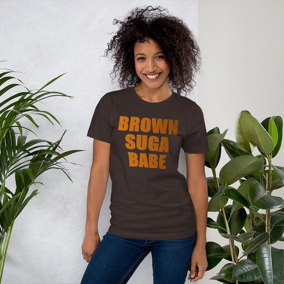 Womens Brown Suga Babe Brown Sugar Melanin T-Shirt T-Shirt Womens Brown Suga Babe Brown Sugar Melanin T-Shirt T-Shirt