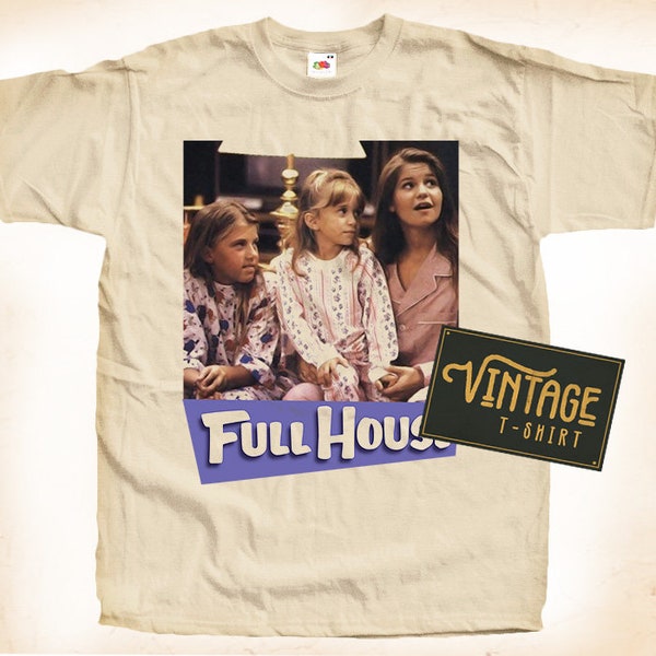 Full House T-shirt Tee Affiche de film en coton vintage naturel Toutes les tailles S M L XL 2X 3X 4X 5X