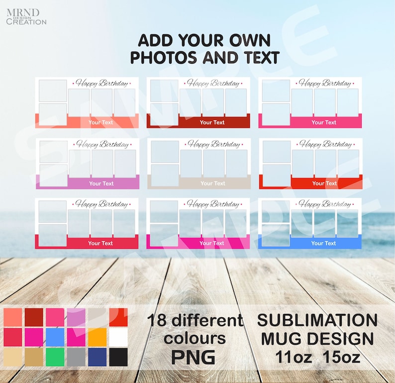 Peut inclure: 18 designs de tasses &agrave; sublimation diff&eacute;rents dans diff&eacute;rentes couleurs. Chaque design pr&eacute;sente un cadre blanc avec un message "Joyeux anniversaire" et un espace pour des photos et du texte. Les tasses sont disponibles en 11oz et 15oz.