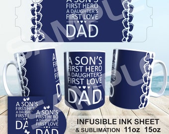 A Sons First Hero and The Daughters First Love Mug SVG - Celebrate Father's Day with A Son's First Hero and The Daughters First Love Mug SVG