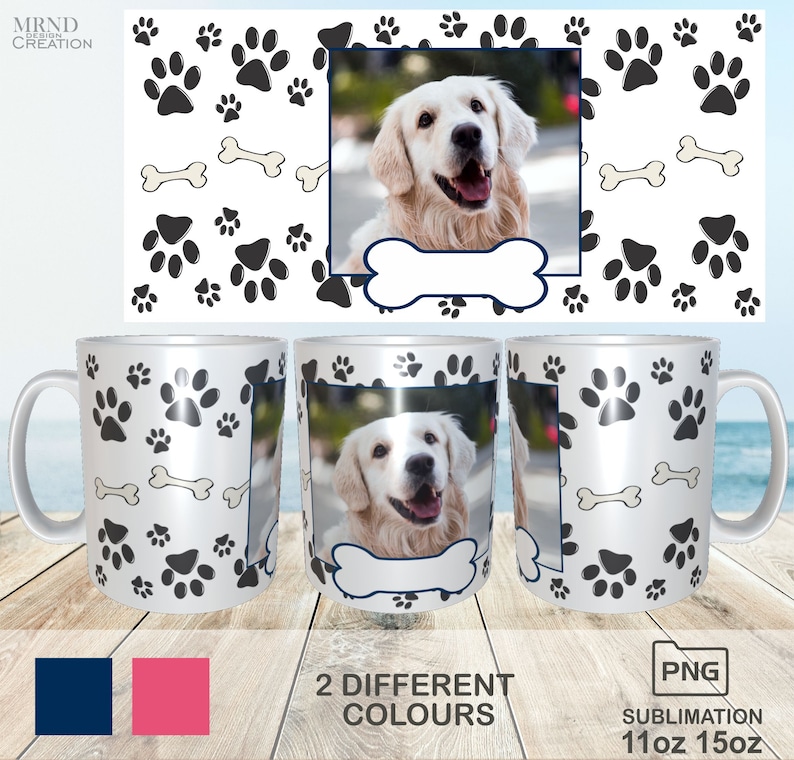 May include: Two sublimation mugs with a white background and a pattern of black paw prints and bone shapes. The mugs have a photo of a golden retriever dog in the center. The text "2 DIFFERENT COLOURS" is at the bottom of the image. The text "PNG SUBLIMATION 11oz 15oz" is at the bottom right of the image.
