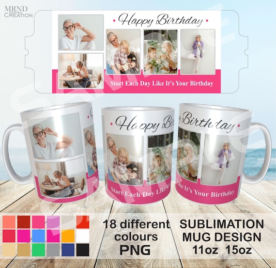 Birthday Photo Collage Mug PNG | Sublimation Design (11oz 15oz)