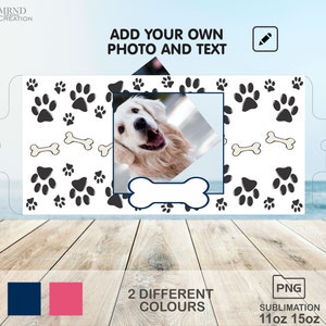 May include: A sublimation design template featuring a white dog with black paw prints and bone designs. The template is available in two colors: navy blue and pink. The design is for 11oz and 15oz mugs.