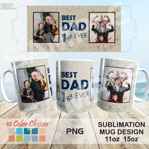 May include: Sublimation design for a white ceramic mug featuring a beige background with a doodle pattern of various objects. The mug has a blue inscription that reads "Best Dad #Ever" and a photo of a father and son. The mug is available in 11oz and 15oz sizes.